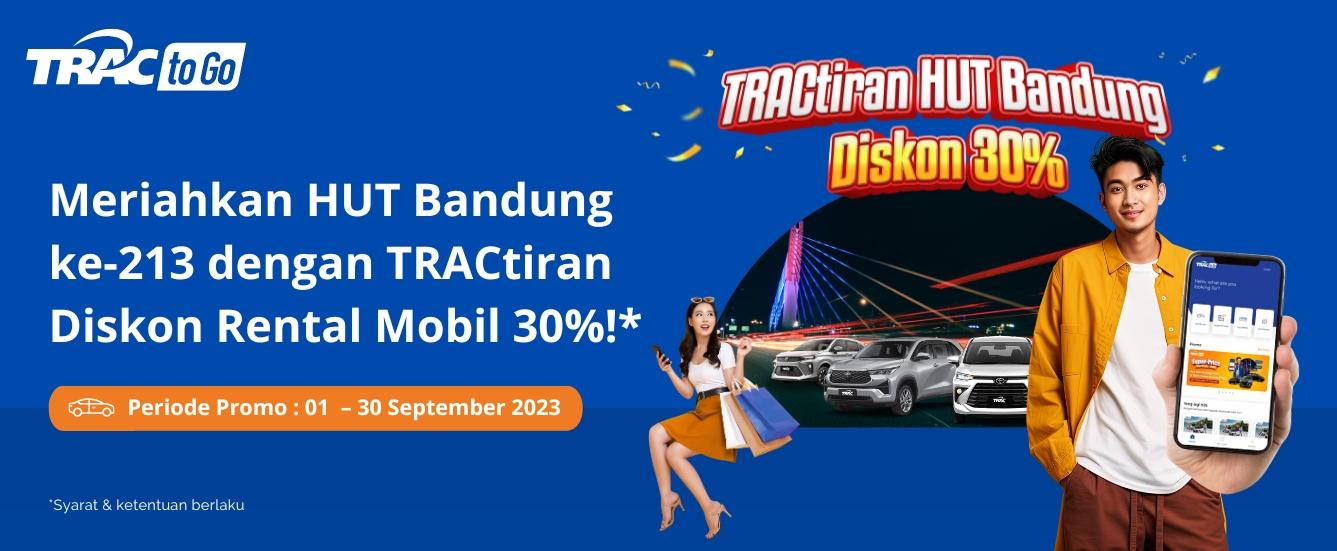 Meriahkan HUT Bandung, Rental Mobil TRAC Diskon 30%
